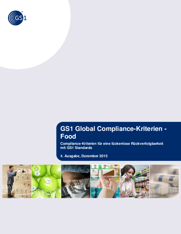 Die GS1 Traceability-Checkliste Kontrollpunkte und Erfüllungskriterien/ Lebensmittel