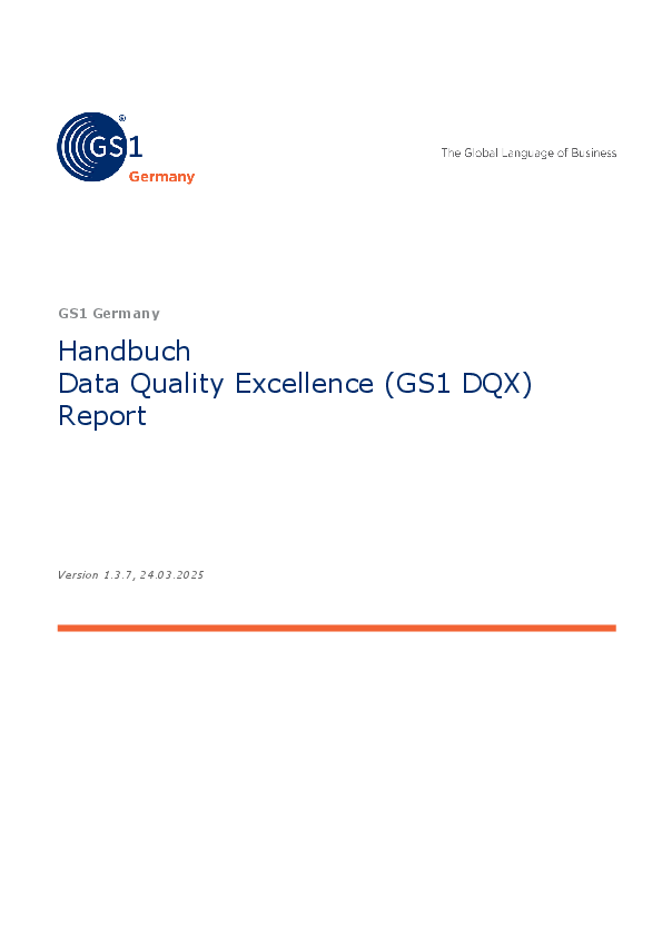 Handbuch Data Quality Excellence (GS1 DQX) Report // Version: 1.3.6   Aktualisiert am: 3. Juni 2022