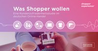 Kundenzufriedenheitsstudie: Was Shopper wollen!