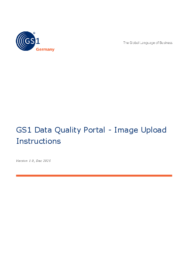 GS1 Data Quality Portal - Image Upload Instructions / Version: 1.0 / Updated on: December 30, 2025