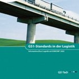 Cover der Prozessempfehlung: GS1 Standards in der Logistik: Informationsfluss Logistik mit EANCOM 2002